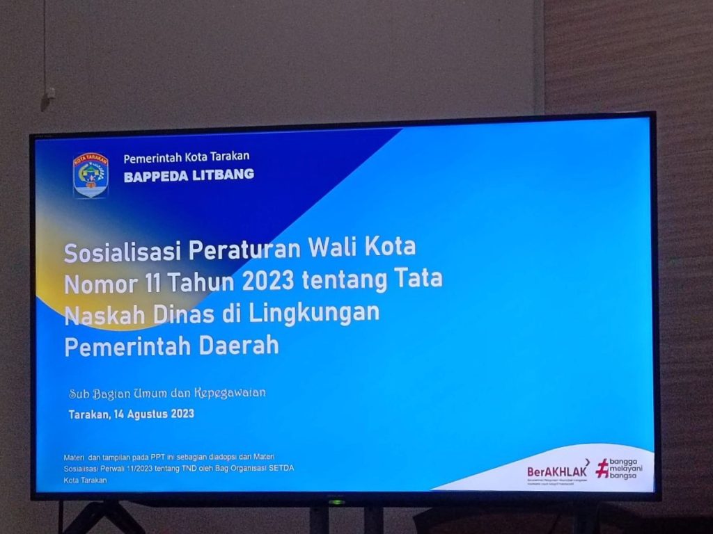 Sosialisasi Perwali Kota Tarakan Nomor 11 Tahun 2023 Tentang Pedoman ...