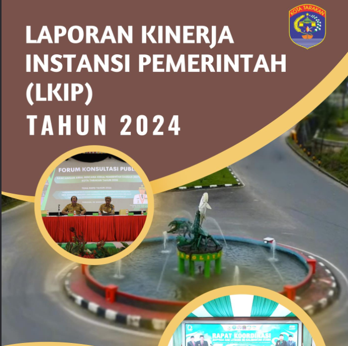 Laporan Kinerja Instansi Pemerintah (LKIP) Tahun 2024