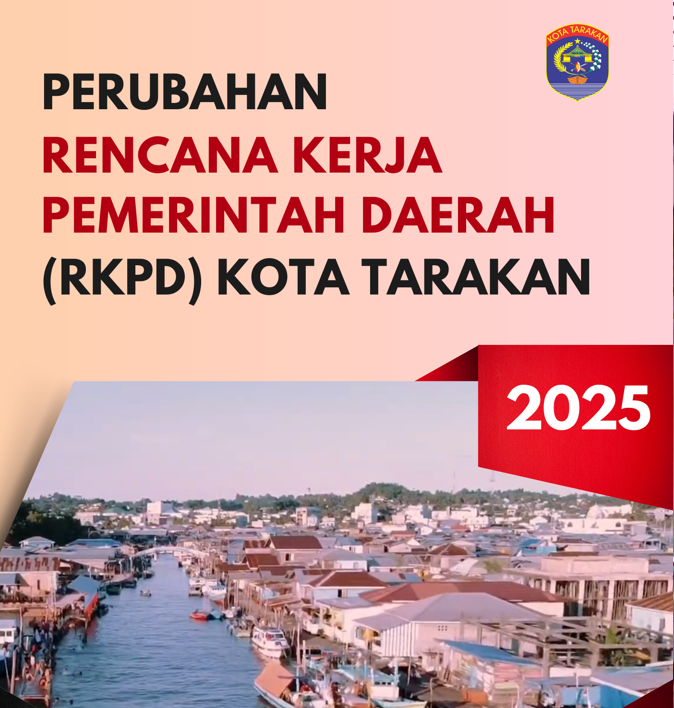 Perubahan RKPD Kota Tarakan Tahun 2025